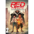 Red Rapture: Born Blessed To Walk A Cursed Reality! Volume #2
