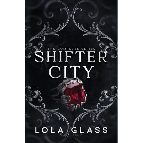 Shifter City: The Complete Series
