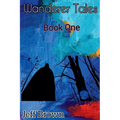 Wanderer Tales Book I