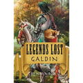 Legends Lost: Galdin
