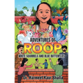 Adventures of Roop: White Squirrels and Blue Butterflies