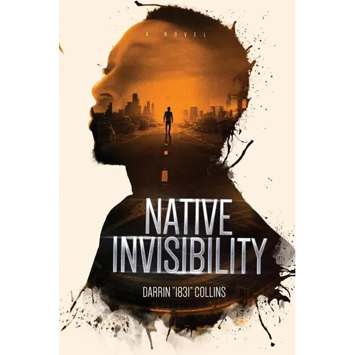 Native Invisibility