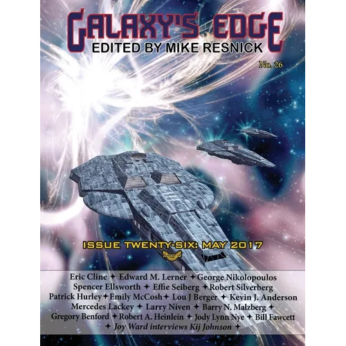 Galaxy's Edge Magazine: Issue 26, May 2017