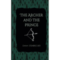 The Archer and The Prince