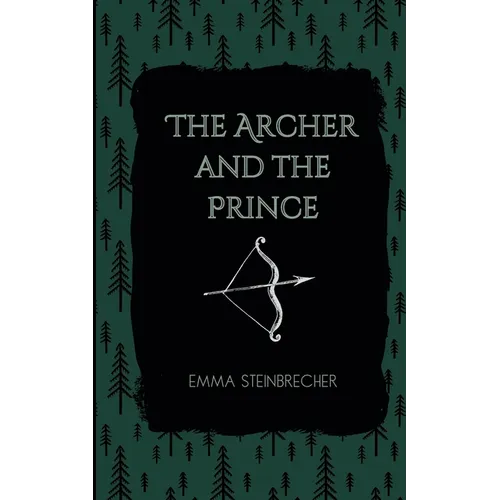 The Archer and The Prince