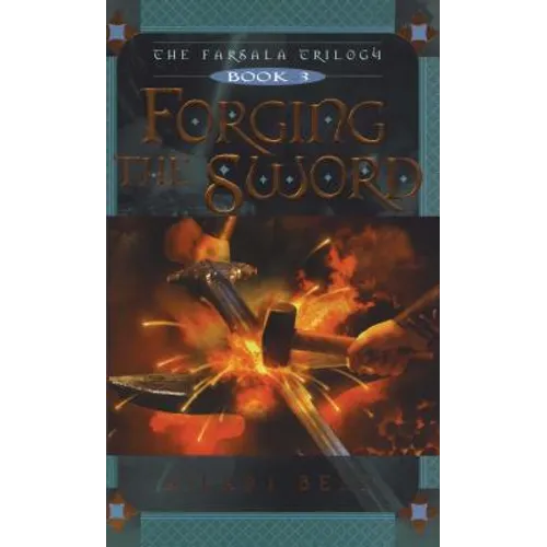Forging the Sword