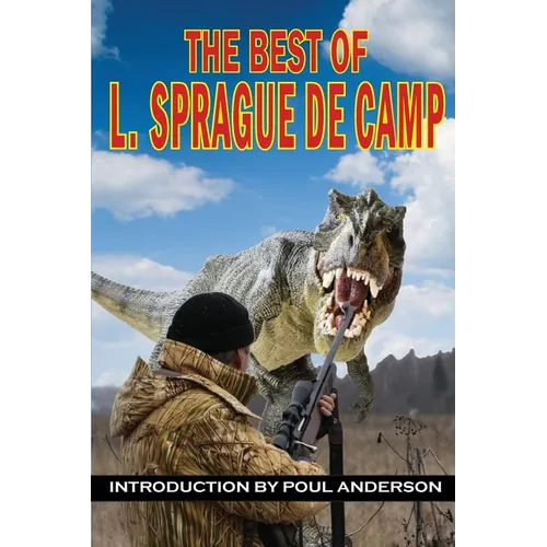 The Best of L. Sprague de Camp