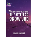 The Stellar Snow Job