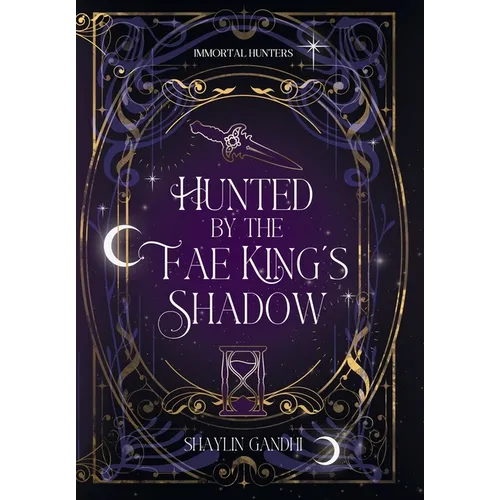 Hunted by the Fae King's Shadow