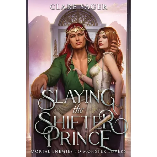 Slaying the Shifter Prince