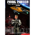 Craig Carter: The Impossible Mission