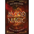 Blood Magic