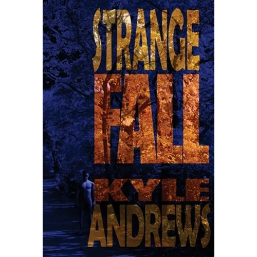 Strange Fall