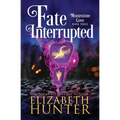 Fate Interrupted: A Paranormal Women's Fiction Novel