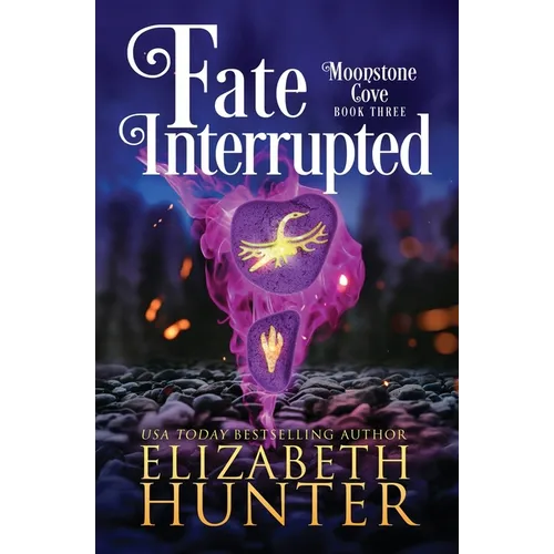 Fate Interrupted: A Paranormal Women's Fiction Novel