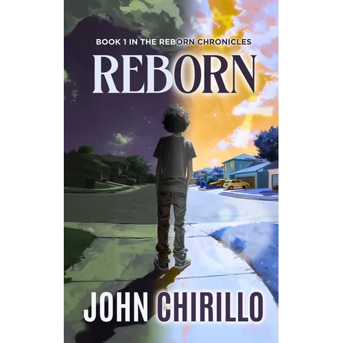 Reborn: Book 1 in The Reborn Chronicles