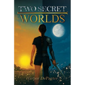 Two Secret Worlds