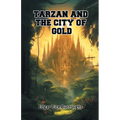 Tarzan And The City Of Gold