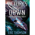 Victory's Bright Dawn