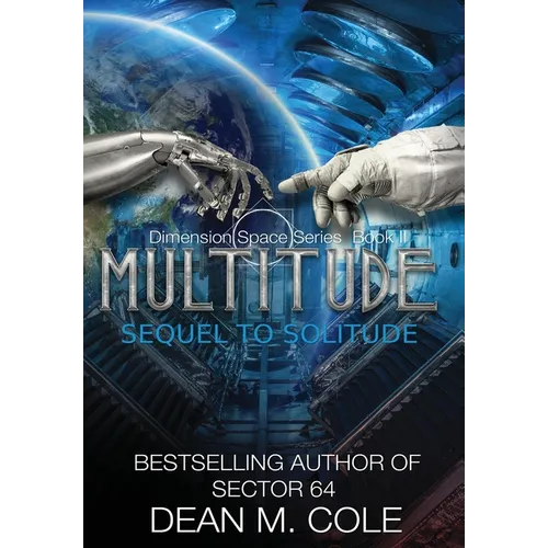 Multitude: A Post-Apocalyptic Thriller (Dimension Space Book Two)