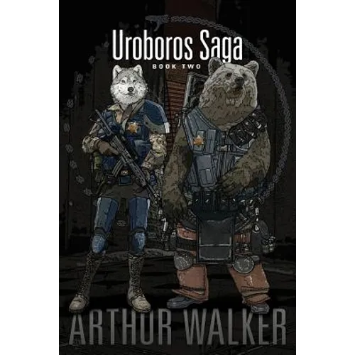 Uroboros Saga Book 2