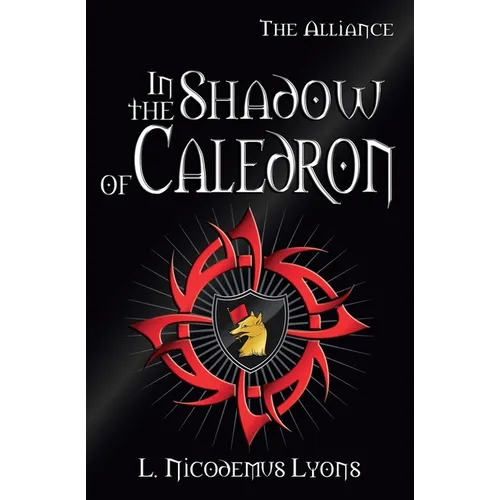 In the Shadow of Caledron