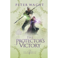 The Protector's Victory: The Tales of Caledonia, Book 7