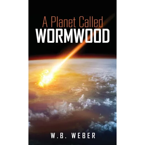 A Planet Called Wormwood