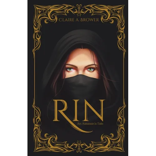 Rin: An Assassin's Tale