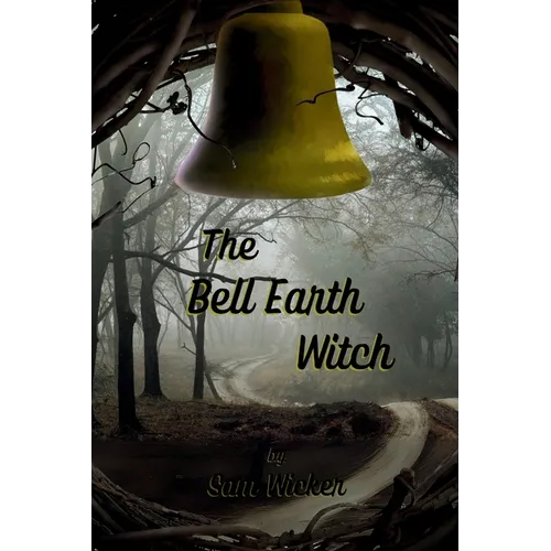 The Bell Earth Witch