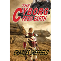 The Cyborg from Earth