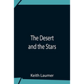 The Desert And The Stars