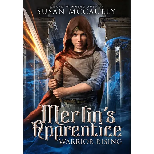 Merlin's Apprentice Warrior Rising