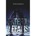 Fateful Affairs