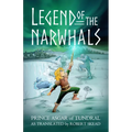 Legend of the Narwhals
