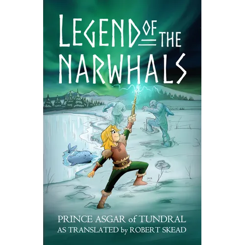 Legend of the Narwhals