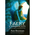 The Faery Chronicles: Book One: Anglebert Crosses the Great Water