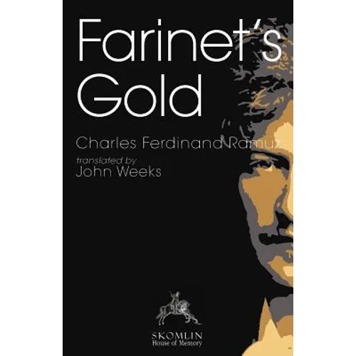 Farinet's Gold