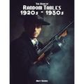 The Book of Random Tables: 1920s-1930s: 31 Random Tables for Tabletop Role-Playing Games