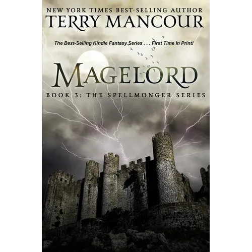 Magelord: Book Three Of The Spellmonger Series