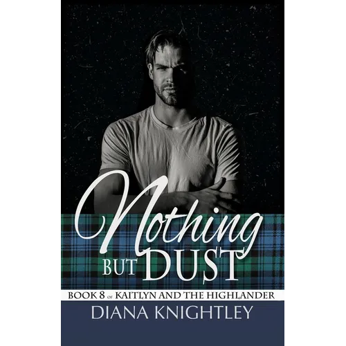 Nothing but Dust