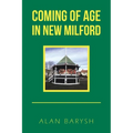 Coming of Age in New Milford