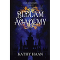 Bedlam Academy