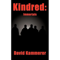 Kindred: Immortals
