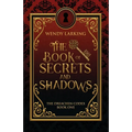 The Book of Secrets and Shadows
