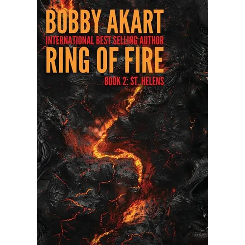 Ring of Fire St Helens: A disaster thriller