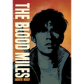 The Blood Miles