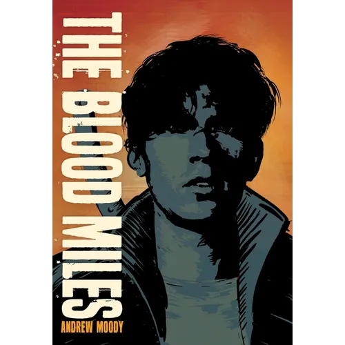 The Blood Miles