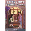Coffeeshop in an Alternate Universe