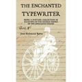 The Enchanted Typewriter